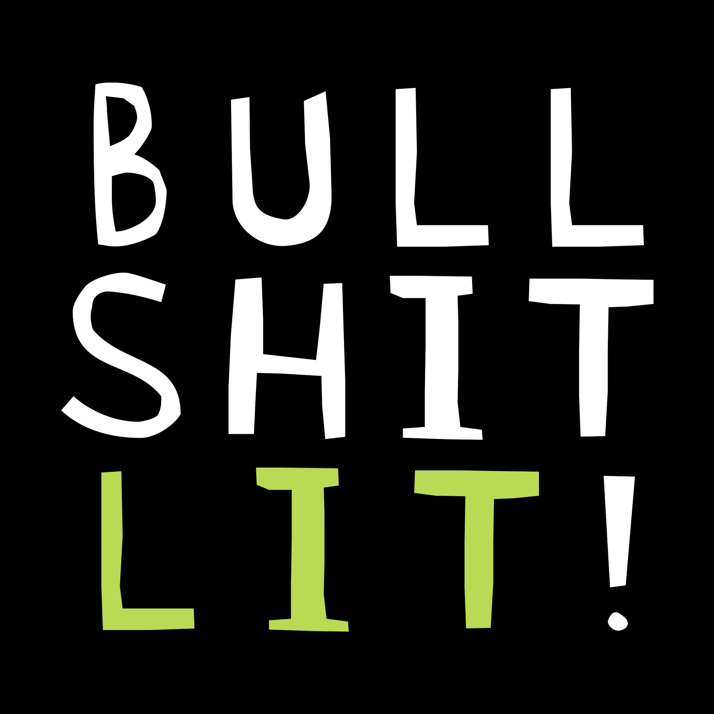 2 Poems in Bullshit Lit — published in Bullshit Lit