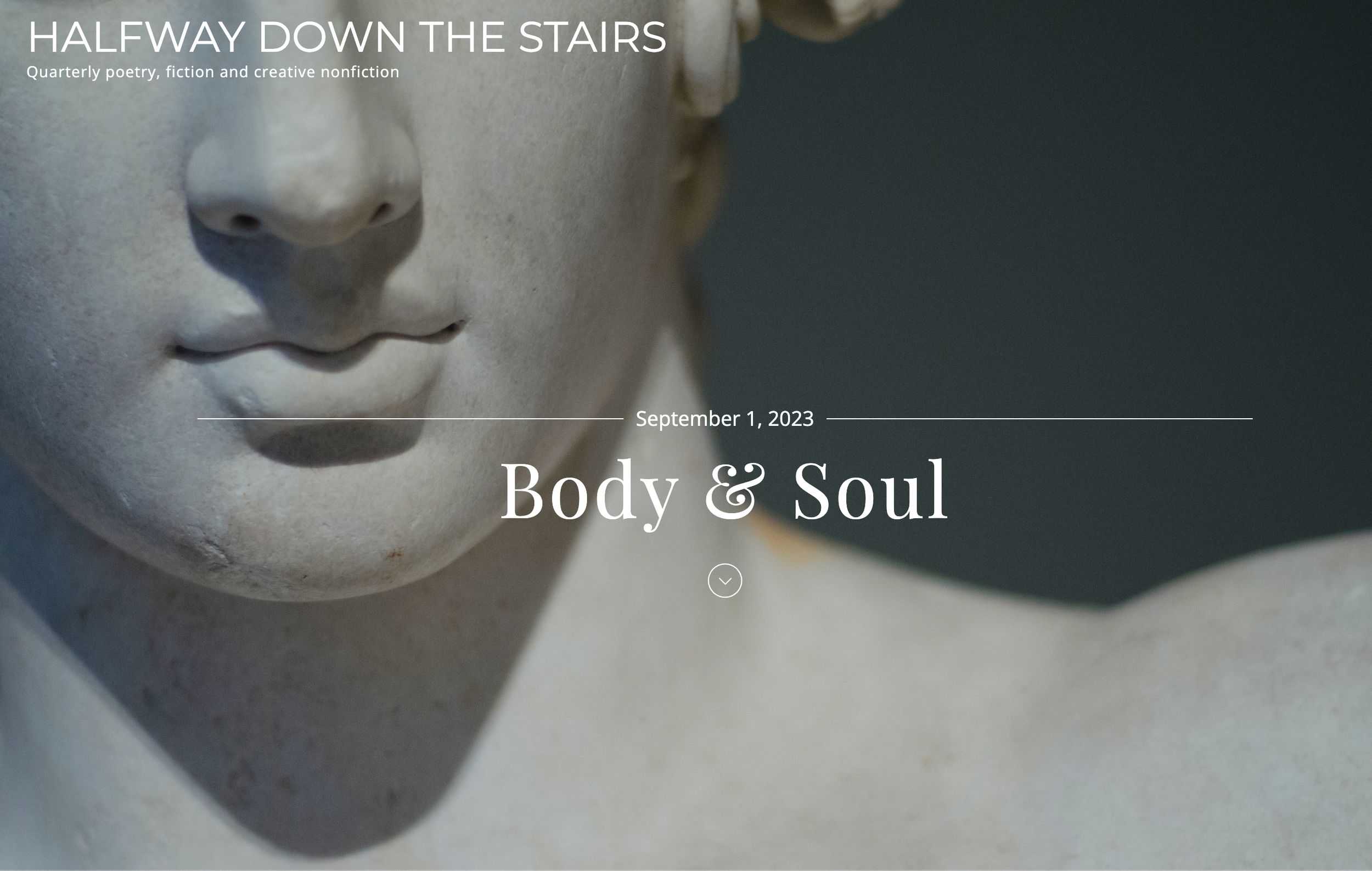 Light Works its Way through the Body Slowly — published in Halfway Down the Stairs