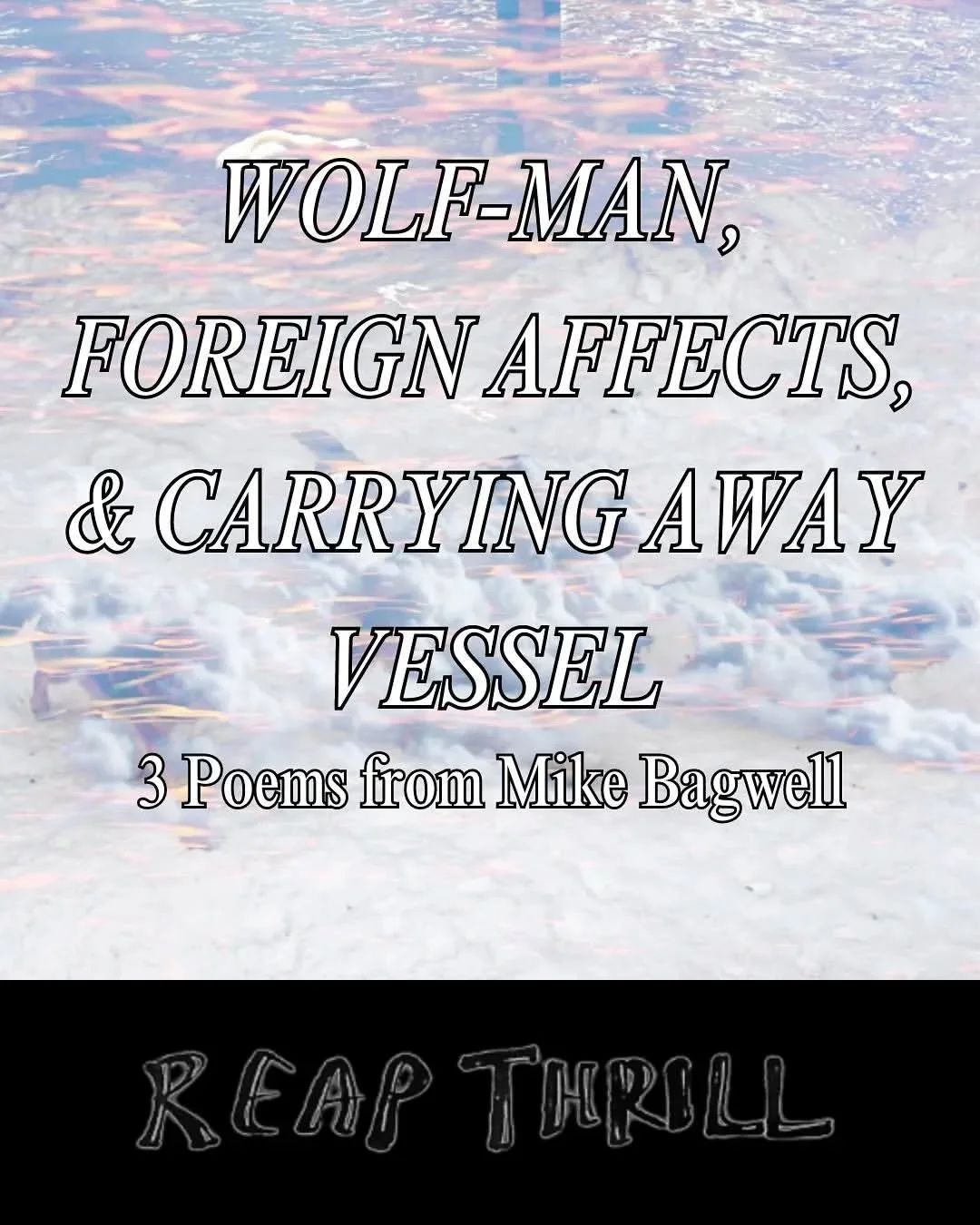 3 Poems at Reap Thrill — published in Reap Thrill