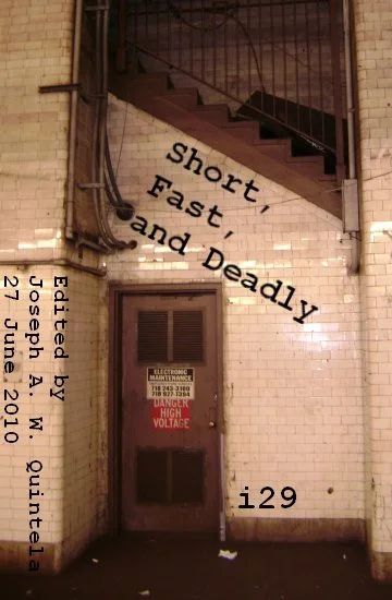 Short, Fast And Deadly: Issue 29 and Anthology — published in Short Fast and Deadly